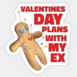 Valentines Day Plans with My Ex Sticker